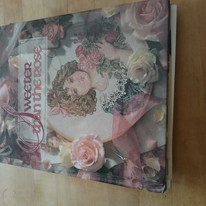 Sweeter Than the Rose Embroidery Book